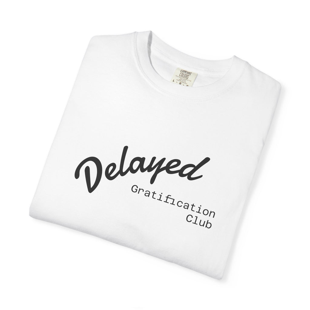 T-Shirt — "Delayed Gratification Club" Front + Kokopelli "Under the Sun" Back Graphic Tee