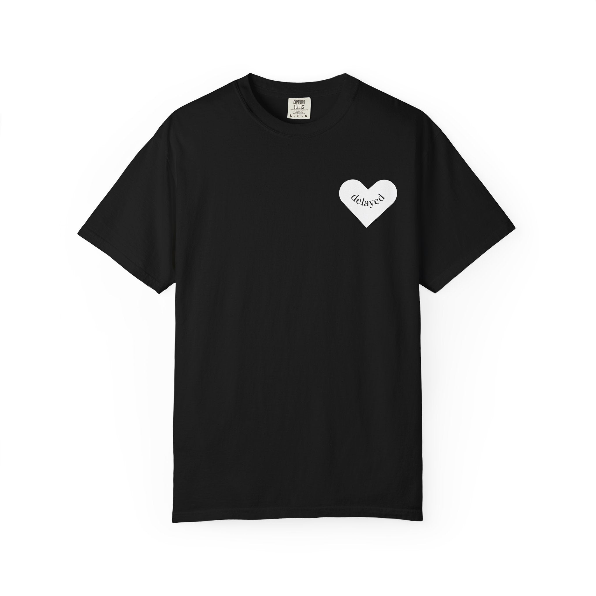 Good Things Take Time T-Shirt — Delayed Gratification Club Heart Graphic