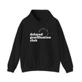 Delayed Gratification Club Hoodie — "be good / do good" Black Graphic Sweatshirt