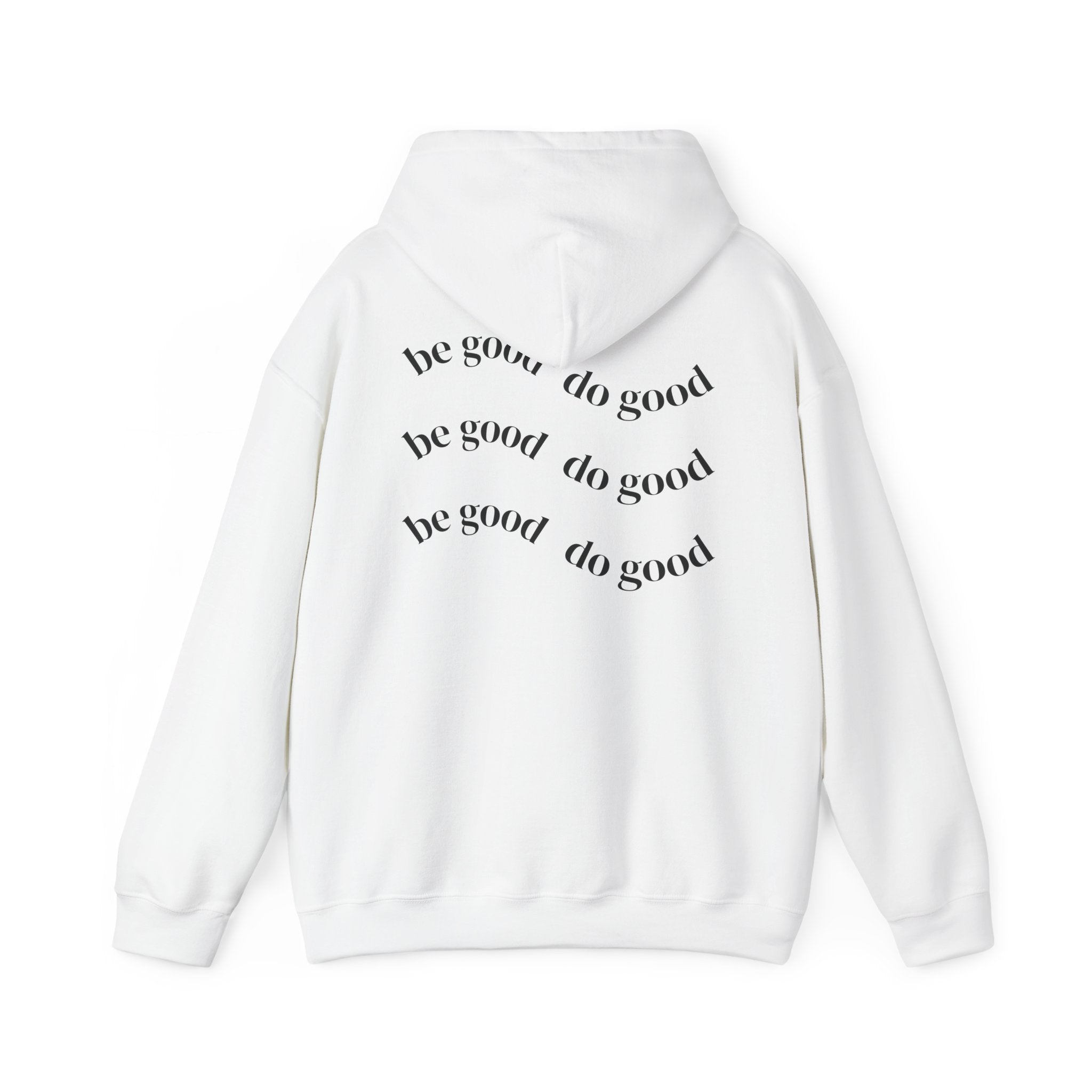 Hoodie — "Delayed Gratification Club" White Pullover with Back "Be Good Do Good" Design