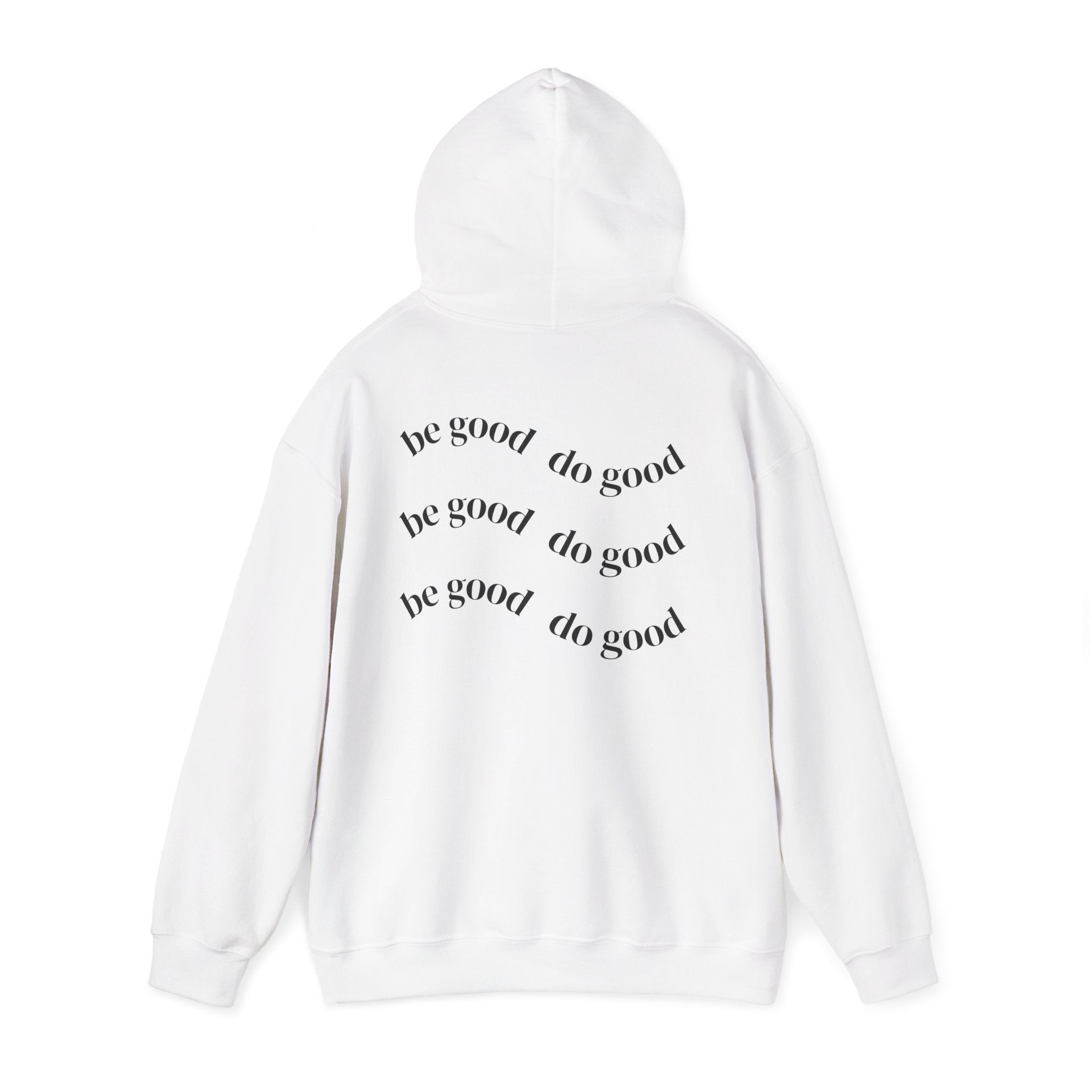 Hoodie — "Delayed Gratification Club" White Pullover with Back "Be Good Do Good" Design