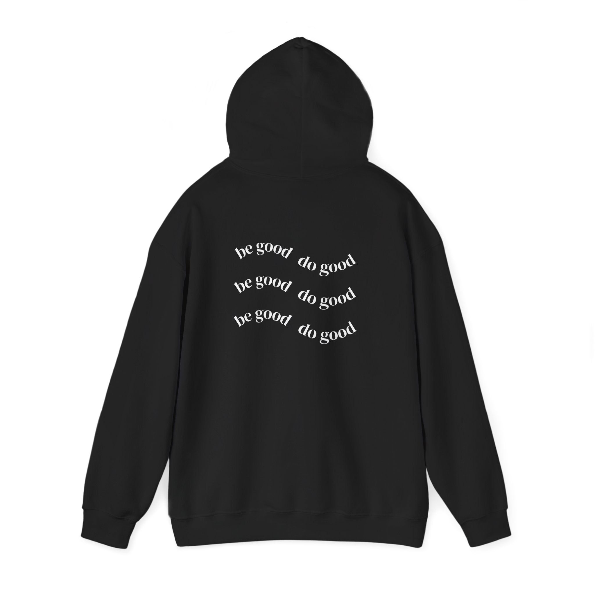 Delayed Gratification Club Hoodie — "be good / do good" Black Graphic Sweatshirt